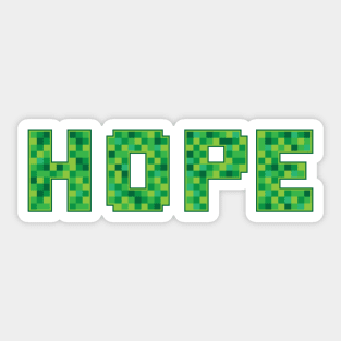 Hope In Pixels Video Game Typography Sticker